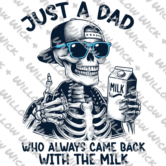 Dad Who Came Back With The Milk