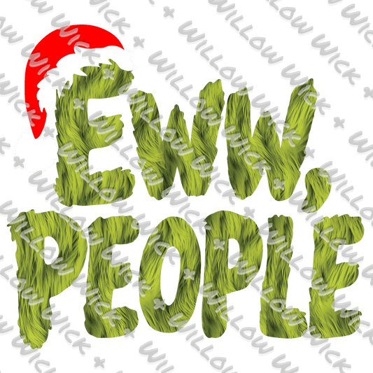 Grinch Eww, People