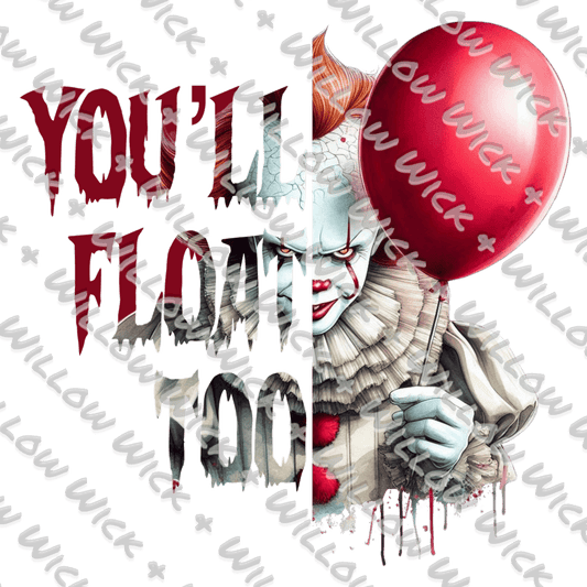 You'll Float Too